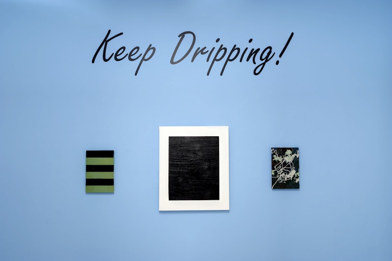 Vista da exposição 'Keep Dripping', 2012